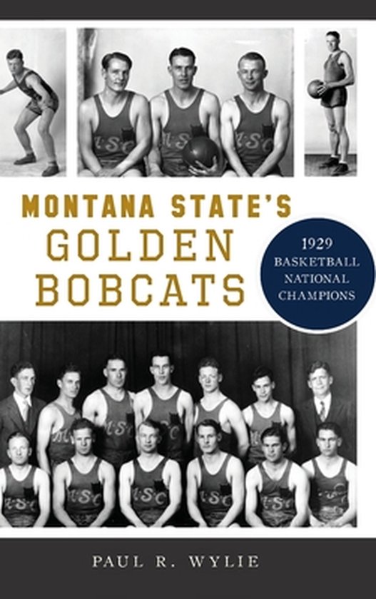 Sports- Montana State's Golden Bobcats - cover