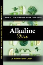 Healthy Food Lifestyle- Alkaline Diet