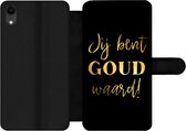 Bookcase Geschikt voor iPhone XR telefoonhoesje - Quotes - Spreuken - Jij bent goud waard - Met vakjes - Wallet case met magneetsluiting