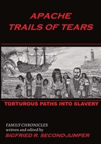 Apache Trails of Tears