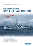 Fighting Ships of the U.S. Navy 1883-2019- Fighting Ships of the U.S. Navy 1883-2019