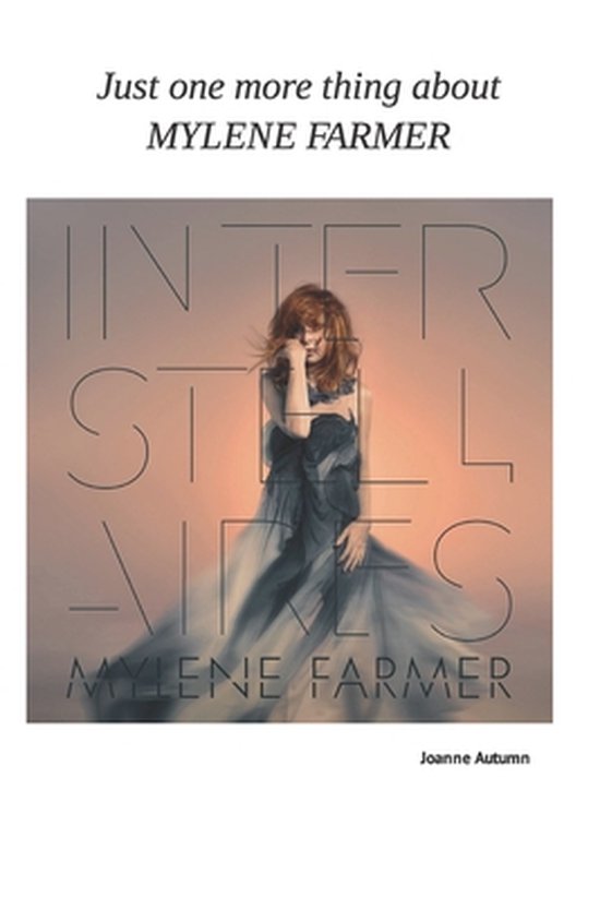 Foto: Just one more thing about mylene farmer