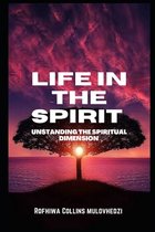 Life in the Spirit