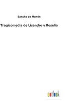 Tragicomedia de Lisandro y Roselia