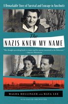 The Nazis Knew My Name