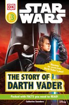 Star Wars: The Story Of Darth Vader