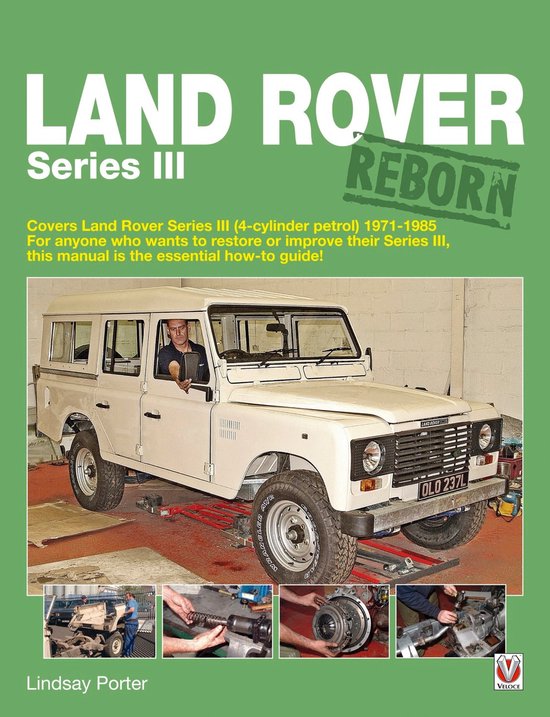 Land Rover Series III Reborn - cover