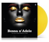 Adele.=V/A= - Bossa N' Adele (Ltd. Yellow Vinyl) (LP)