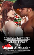 Cowboy Jackpot: Valentine's Day