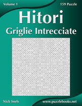 Hitori Griglie Intrecciate - Volume 1 - 159 Puzzle