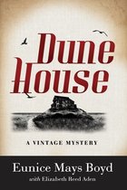 A Vintage Mystery- Dune House