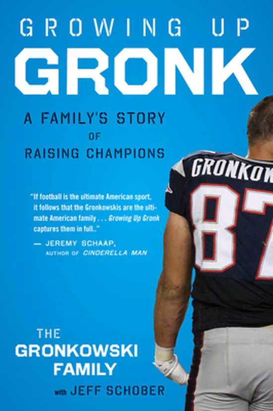 Growing Up Gronk - cover