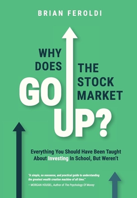 Why Does The Stock Market Go Up? - cover