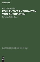 Kollektives Verhalten Von Automaten