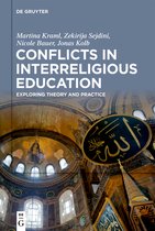Conflicts in Interreligious Education: Exploring Theory and Practice