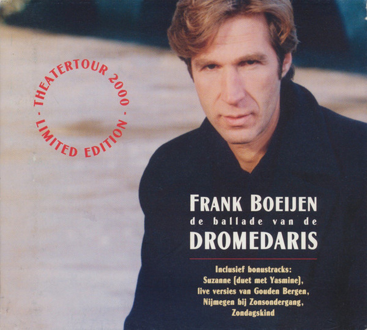De Ballade Van De Dromedaris - Toureditie-