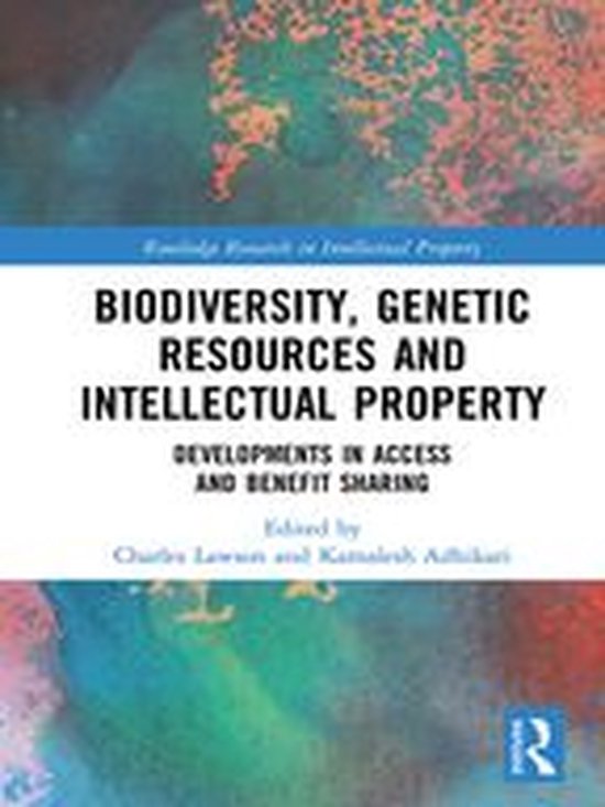 Routledge Research in Intellectual Property - Biodiversity,  ... - cover