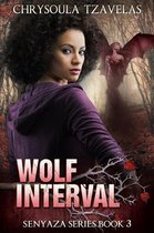 Senyaza Series 3 - Wolf Interval