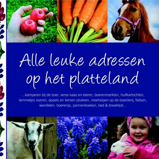 Alle Leuke Adressen Op Het Platteland! - cover