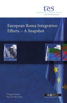 European Roma Integration Efforts - A Snapshot