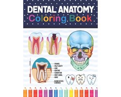 Dental Anatomy Coloring Book