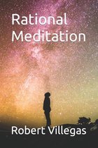 Villegas Self-Improvement- Rational Meditation