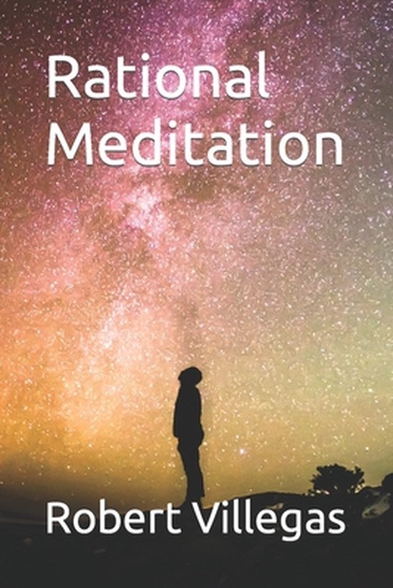 Villegas Self-Improvement- Rational Meditation - cover