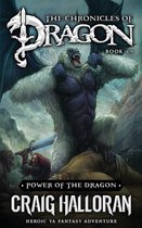 Power of the Dragon: The Chronicles of Dragon - Book 19