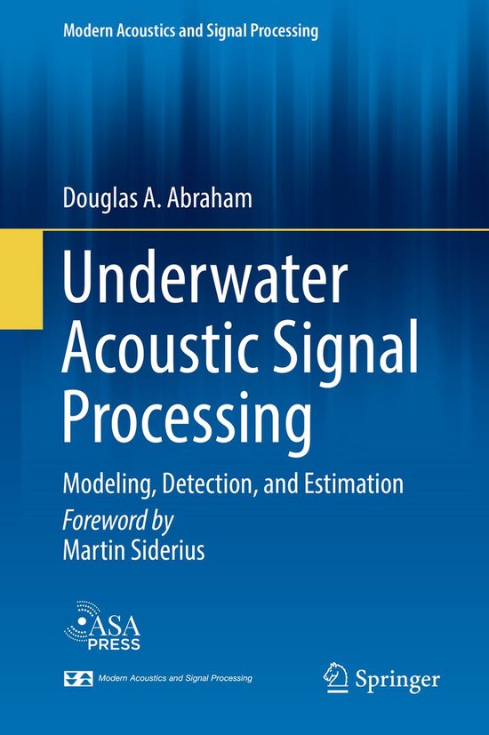 Modern Acoustics and Signal Processing Underwater Acoustic Signal