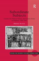 Women and Gender in the Early Modern World - Subordinate Subjects