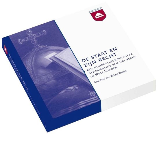 Cover van het boek 'De staat en zijn recht' van W.J. Zwalve