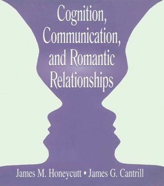 LEA's Series on Personal Relationships - Cognition, Communic ... - cover