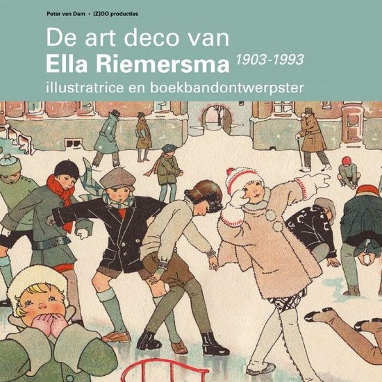 Cover van het boek 'De art deco van Ella Riemersma 1903-1993' van Peter van Dam