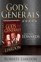 God’s Generals Jonathan Edwards