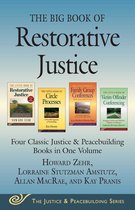 Justice and Peacebuilding - The Big Book of Restorative Justice
