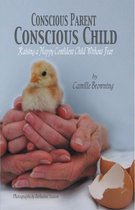 Conscious Parent, Conscious Child