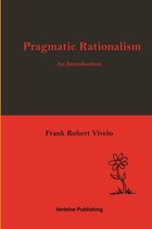 Pragmatic Rationalism