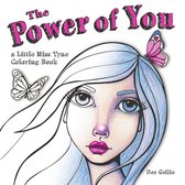 The Power of You a Little Miss Tyne Coloring Book