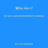 Who Am I? The Self-Accountability Journal