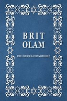 BRIT OLAM, Prayer Book for Noahides