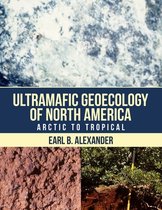 Ultramafic Geoecology of North America