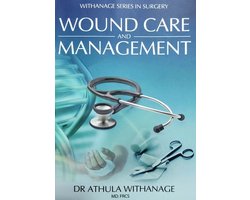 Wound Care and Management