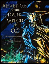 Revenge Of The Dark Witch Of Oz