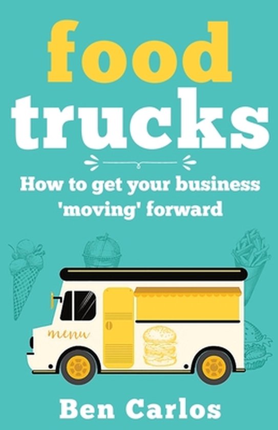Food Trucks 9781399914758 Ben Carlos Boeken