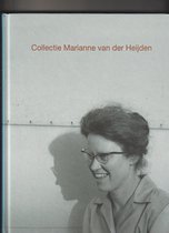 Collectie Marianne van der Heijden