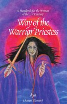 The Way of the Warrior Priestess