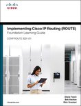 Foundation Learning Guides - Implementing Cisco IP Routing (ROUTE) Foundation Learning Guide