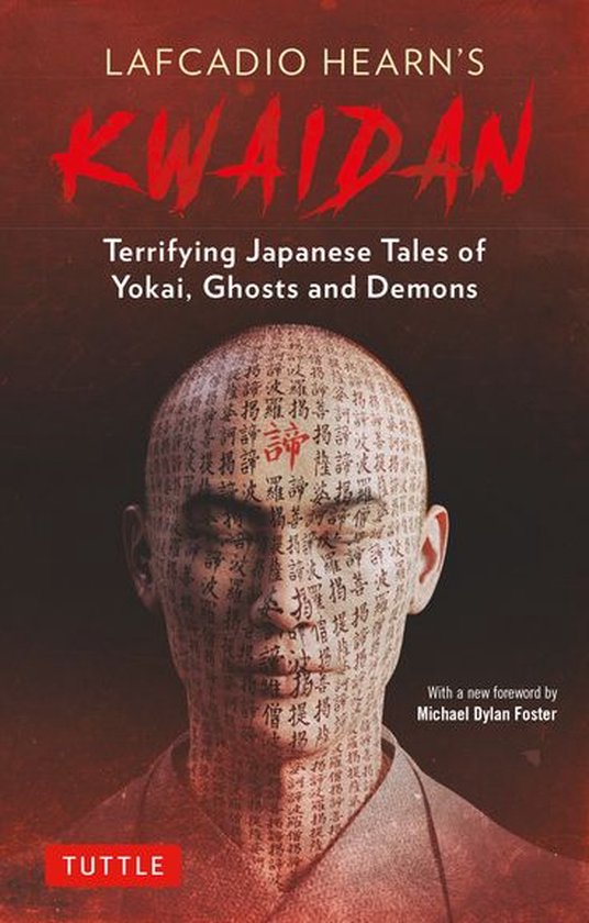 Boekomslag van Lafcadio Hearn's Kwaidan, met een gezicht bedekt met Japanse karakters.