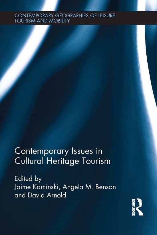 Contemporary Issues in Cultural Heritage Tourism - cover