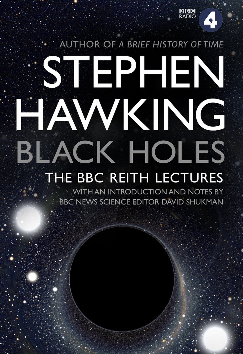 Black Holes The Reith Lectures - Stephen Hawking